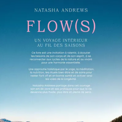 Livre Flows - Yoga, bien-être, art de vivre, nature - Natasha Andrews
