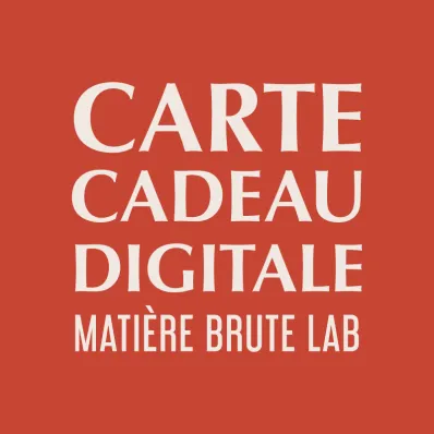 carte cadeau digitale Matière Brute Lab